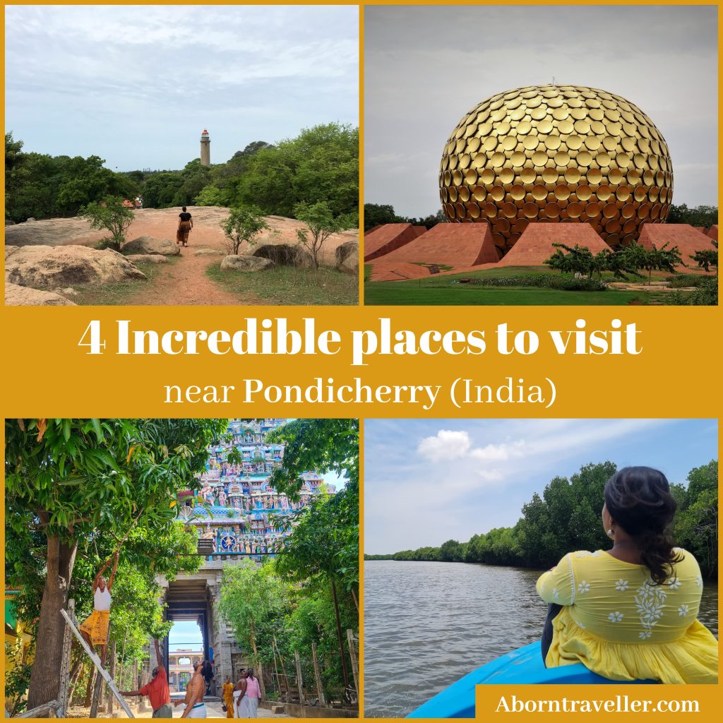 4 incredible places to visit near pondicherry india